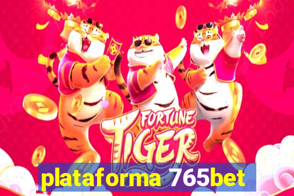 plataforma 765bet