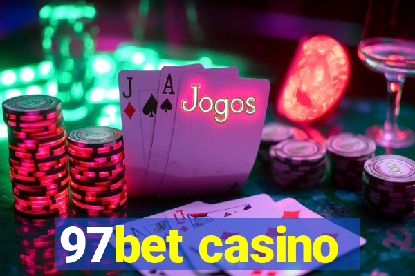 97bet casino