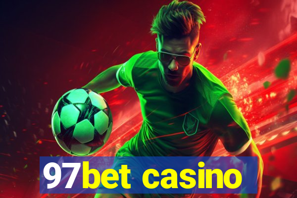 97bet casino