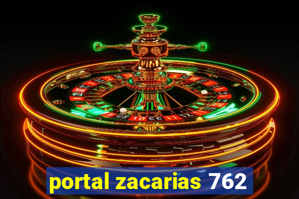 portal zacarias 762