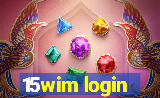 15wim login