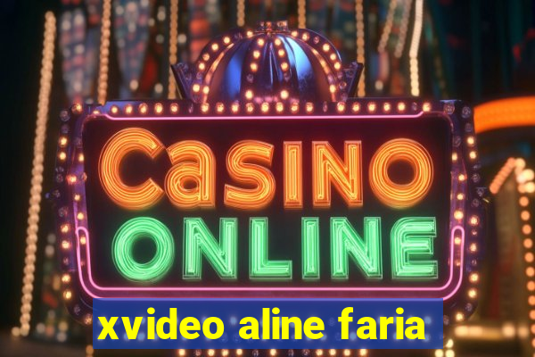 xvideo aline faria