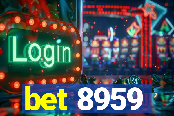 bet 8959