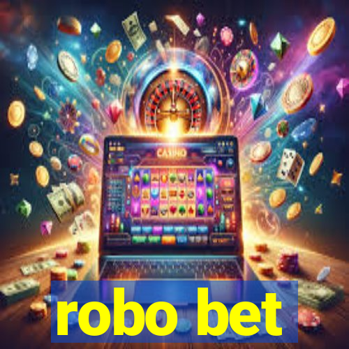 robo bet