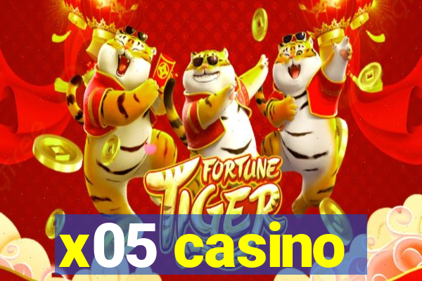 x05 casino