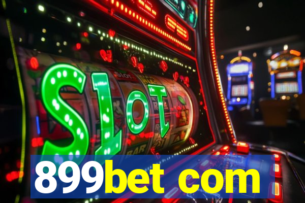 899bet com