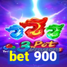 bet 900