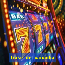 frase de caixinha de natal