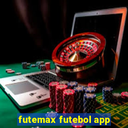 futemax futebol app