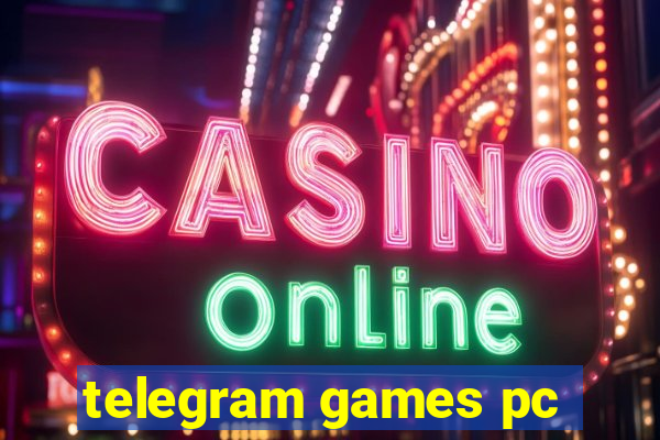 telegram games pc