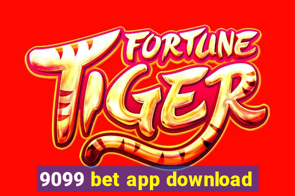 9099 bet app download