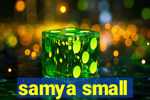 samya small