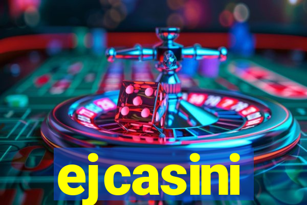 ejcasini