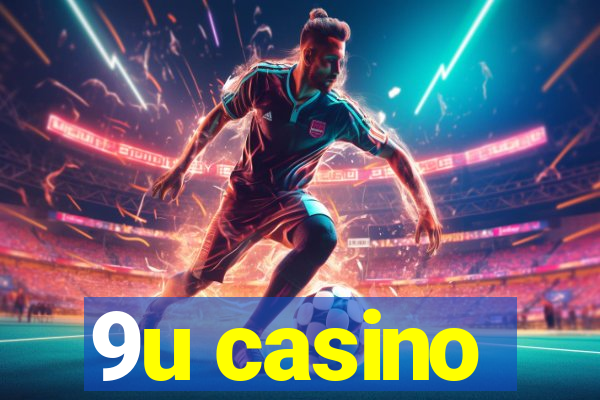 9u casino