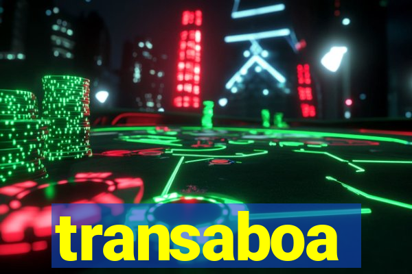 transaboa