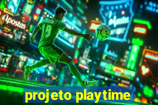 projeto playtime