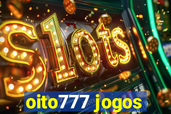 oito777 jogos