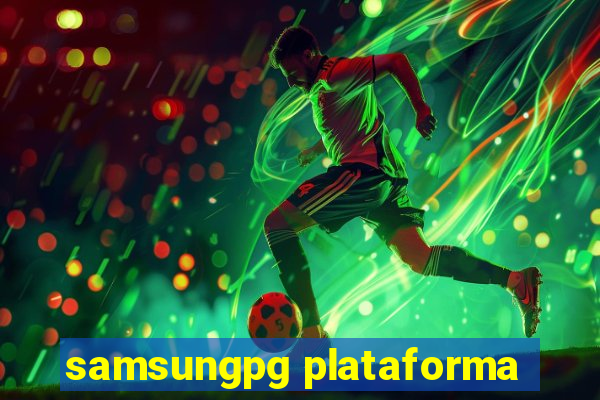 samsungpg plataforma