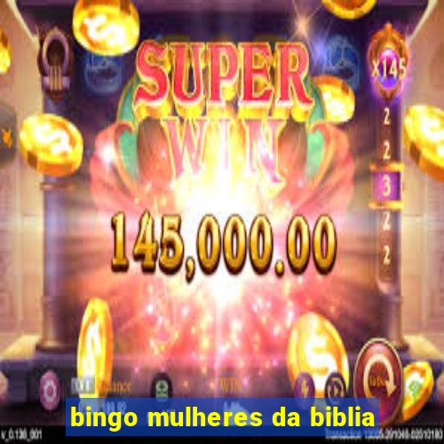 bingo mulheres da biblia