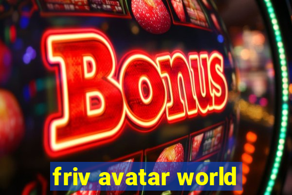 friv avatar world