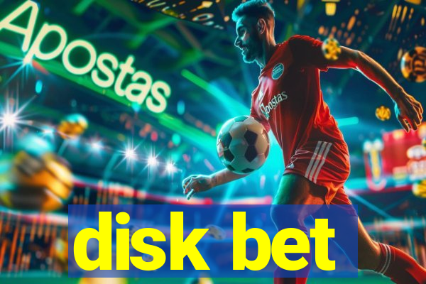 disk bet