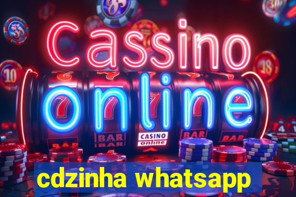 cdzinha whatsapp