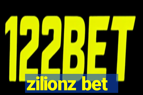 zilionz bet