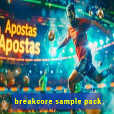 breakcore sample pack