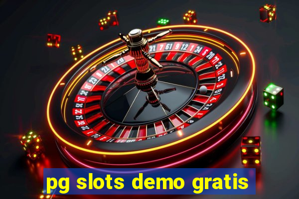 pg slots demo gratis