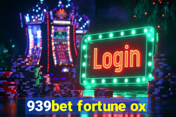 939bet fortune ox