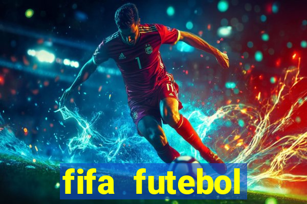 fifa futebol dinheiro infinito