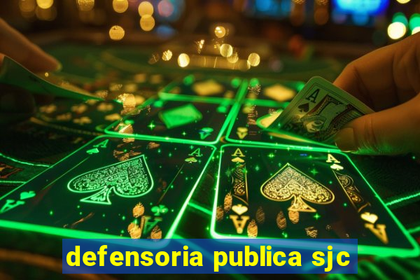 defensoria publica sjc