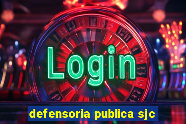 defensoria publica sjc