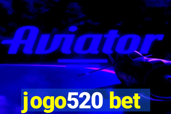 jogo520 bet