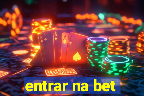 entrar na bet