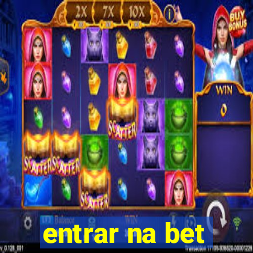 entrar na bet