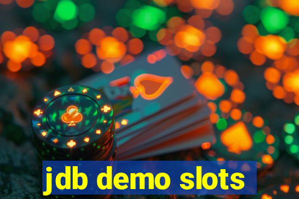 jdb demo slots