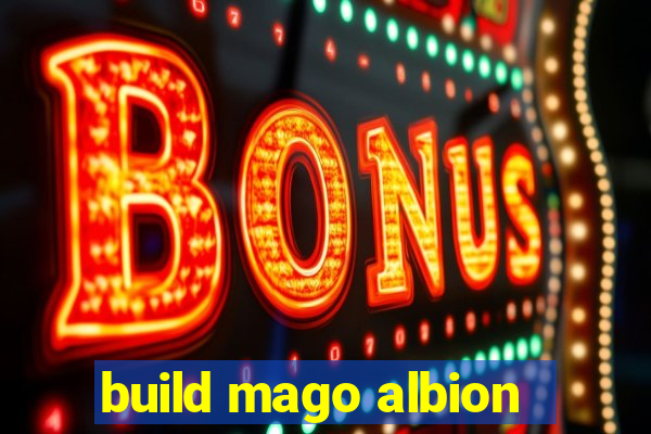 build mago albion