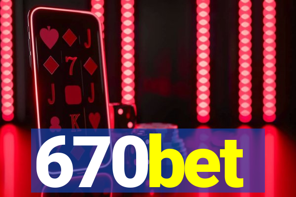 670bet