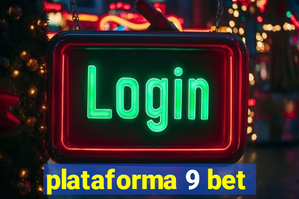 plataforma 9 bet