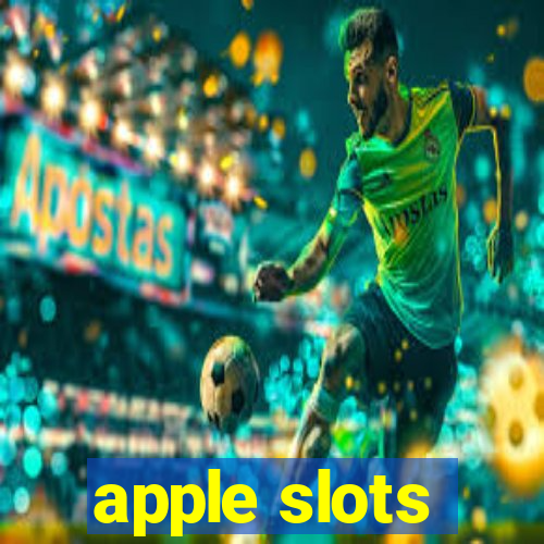 apple slots