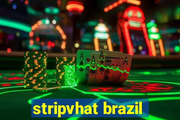 stripvhat brazil