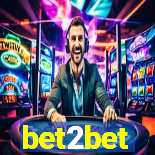 bet2bet