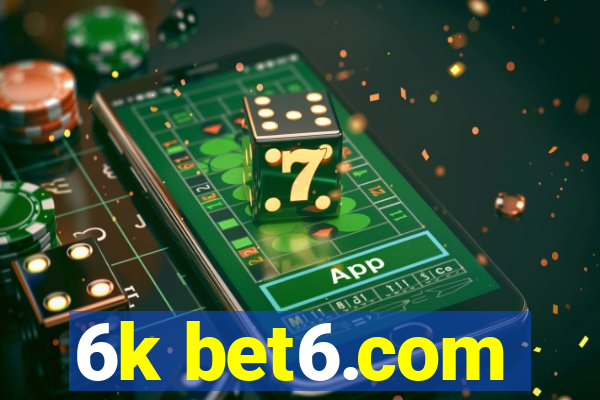 6k bet6.com