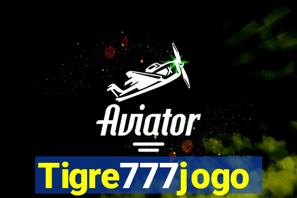 Tigre777jogo