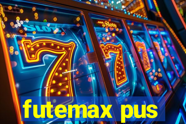 futemax pus