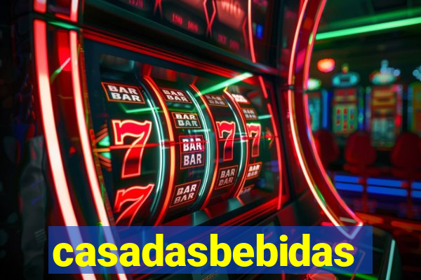 casadasbebidas