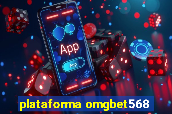 plataforma omgbet568