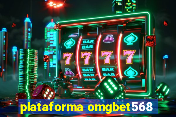 plataforma omgbet568