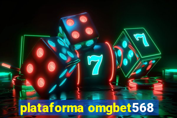 plataforma omgbet568